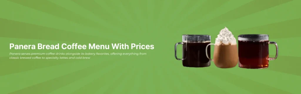Panera Bread Coffee Menu With Prices
