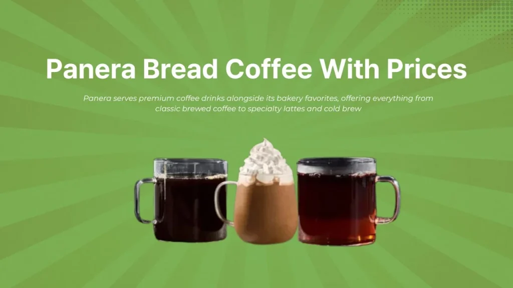 Panera Bread Coffee With Prices
